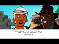 Tobetsa Episode 22: Don't go to the Witch Doctor