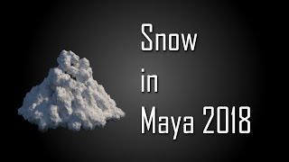 Maya Snow Simulation Tutorial