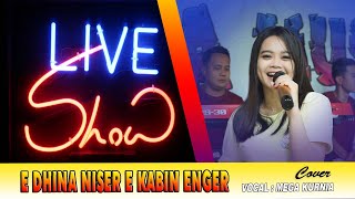 Download lagu E DHINA NISER E KABIN ENGER || MEGA KURNIA mp3 Download lagu E DHINA NISER E KABIN ENGER || MEGA KURNIA mp3