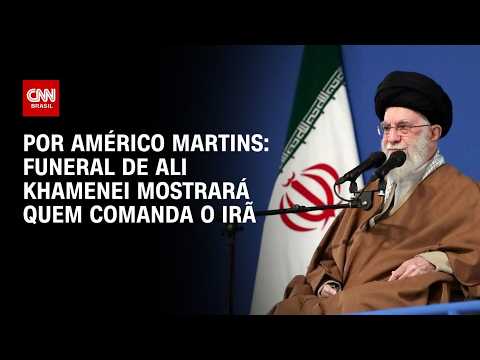 Funeral de Ali Khamenei mostrará quem comanda o Irã; veja análise | HORA H