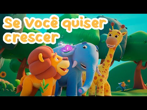 Se você quiser crescer - Turminha Paraíso | 2º Temporada