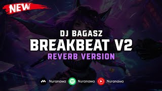 Download lagu DJ BreakBeat V2 ( Reverb Version ) 🎧 mp3 Download lagu DJ BreakBeat V2 ( Reverb Version ) 🎧 mp3