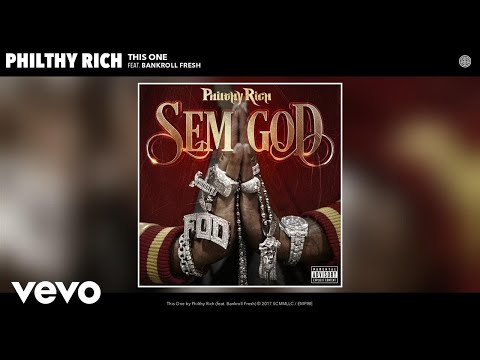 Philthy Rich - This One (Audio) ft. Bankroll Fresh