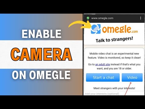 How To Enable Camera On Omegle On Android