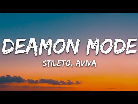 Stileto, AViVA - Demon Mode (Lyrics) / 15 Min