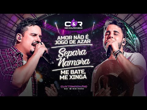 Clayton & Romário - Amor Não é Jogo De Azar / Separa, Namora / Me Bate, Me Xinga  (DVD No Mineirão)