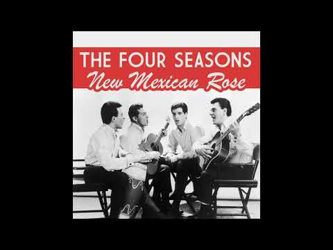 "NEW MEXICAN ROSE" THE FOUR SEASONS DES