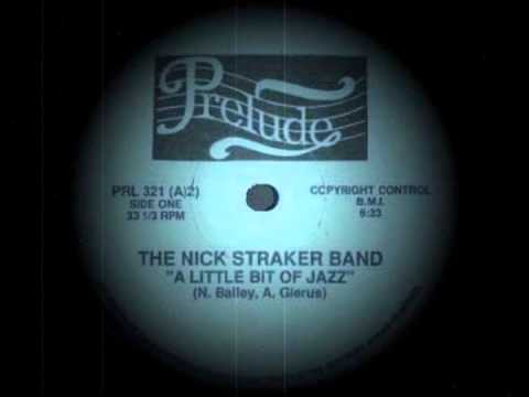 Nick Straker Band - A Little Bit Of Jazz (special Long Version)