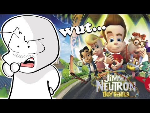 Jimmy Neutron was kinda insane