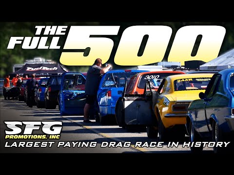 The FULL 500: Documentary of the SFG 500 Largest Paying Drag Racing in History