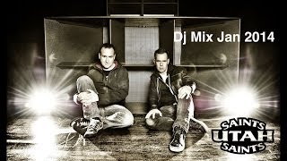 Utah Saints - Dj Mix January 2014