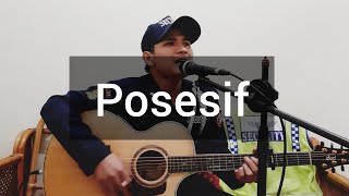 Download lagu Posesif - Naif (Cover) (Ghipay fahmi) mp3