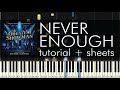 The Greatest Showman - Never Enough - Piano Tutorial + Sheets