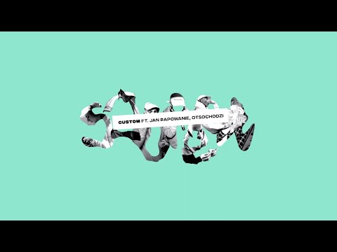 Szopeen ft. Jan-rapowanie, Otsochodzi - Custom (prod. Poly)