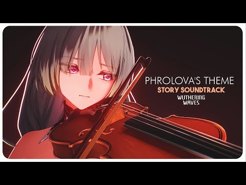 Phrolova Story Theme - The Lost Beyond (Full Song) | Wuthering Waves 2.5 OST