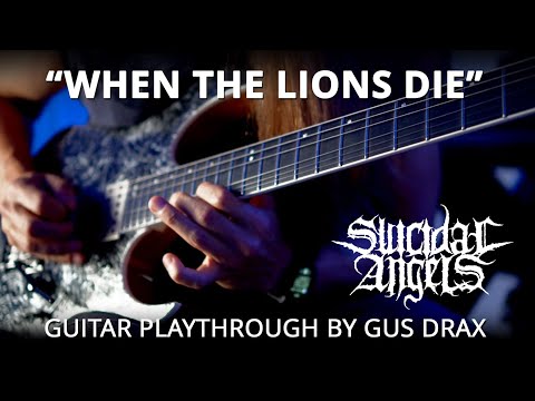 SUICIDAL ANGELS - "When the Lions Die" (GUITAR PLAYTHROUGH by Gus Drax)