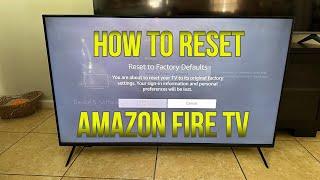How to Reset an Amazon Fire TV (Insignia, Toshiba, Hisense, Pioneer, Omni)