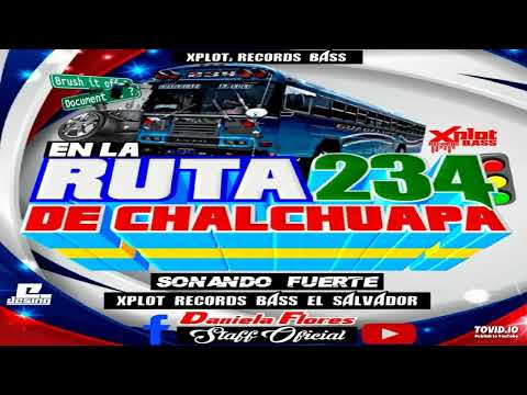 Cumbia Salvadoreña Mix (DJ Vins) 🚍 Edición Ruta 234 De Chalchuapa - Xplot Record Bass