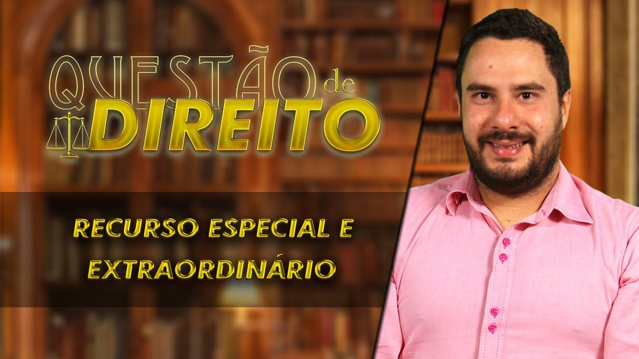 Recurso especial e recurso extraordinário no novo CPC - Questão de Direito 177
