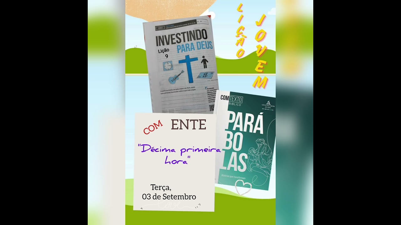 Lição 10 - Terça,  03 de Setembro de 2024