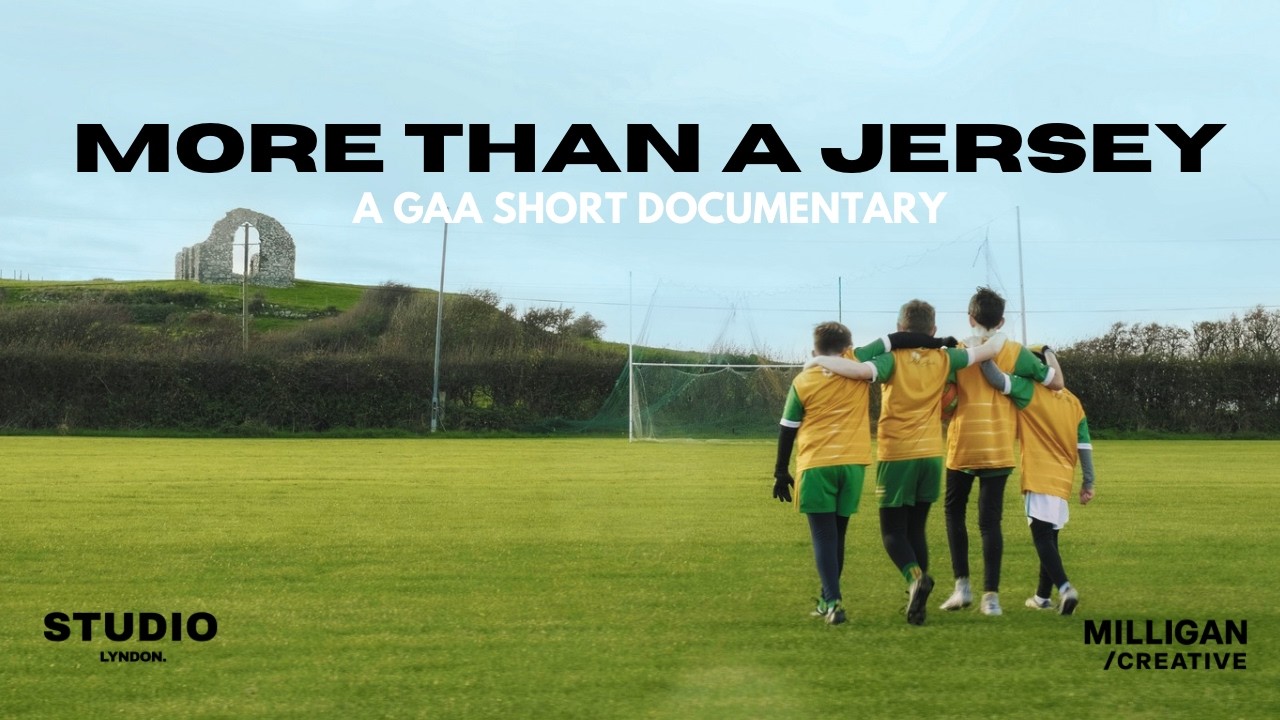 MORE THAN A JERSEY - A GAA Short Documentary
