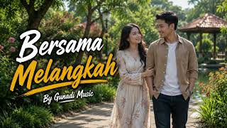 Download lagu 🎵 BERSAMA MELANGKAH Lagu Pop Indonesia Inspiratif Terbaru 2026 | Lyric Video Gunadi Music mp3 Download lagu 🎵 BERSAMA MELANGKAH Lagu Pop Indonesia Inspiratif Terbaru 2026 | Lyric Video Gunadi Music mp3