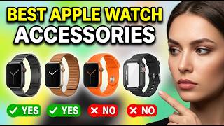 ✅I Tested the Best Apple Watch Accessories - Best Apple Watch Accessories (Aesthetic)