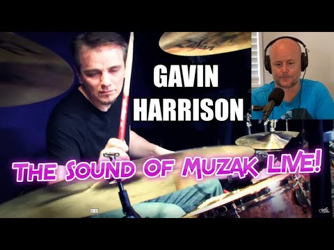 Drum Teacher Reacts: GAVIN HARRISON | Guitar Center Sessions: 'The Sound of Muzak' | (2020 Reaction)