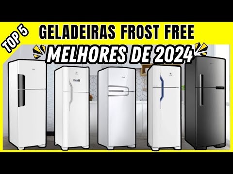 5 MELHORES GELADEIRAS de 2024 | Geladeiras Com BOM CUSTO BENEFÍCIO - Geladeiras frost free