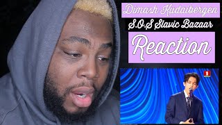 Dimash Kudaibergen - S.O.S Slavic Bazaar | REACTION