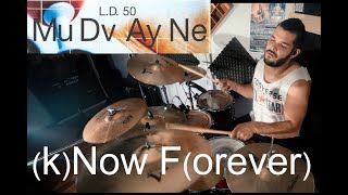 MUDVAYNE (K)now F(orever) - Drum Cover