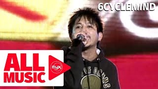 6CYCLEMIND - Magsasaya (MYX Mo! 2007 Live Performance)