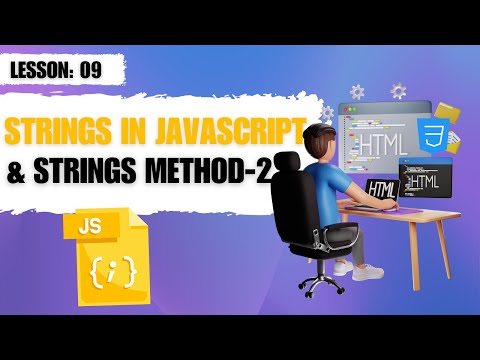 Strings In Javascript And String Method Part 2 Javascript Level 01 Nepali