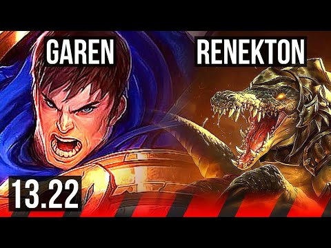 GAREN vs RENEKTON (TOP) | Godlike, 300+ games | KR Master | 13.22