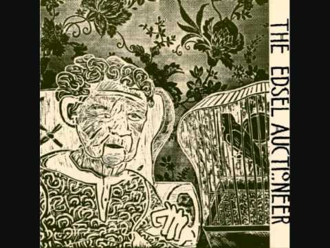 The Edsel Auctioneer - Necessary Disease