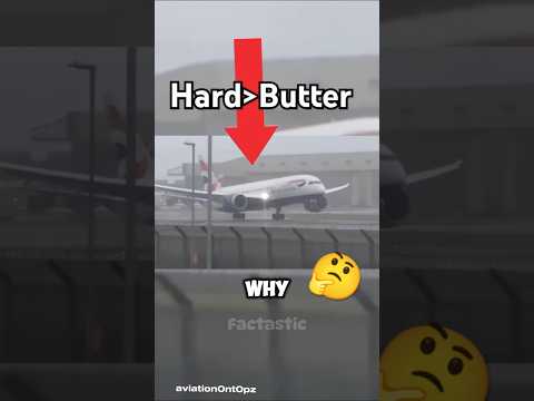 Why Airplanes Do Hard Landings Rather Than Butter🤔✈️