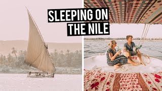 Sleeping on the Nile River | 2 night Cruise on a Felucca in Egypt