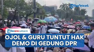 Demo Ojol dan Guru Tuntut Hak di Gedung DPR, Singgung Upah Perbulan Tak Pantas Diberikan