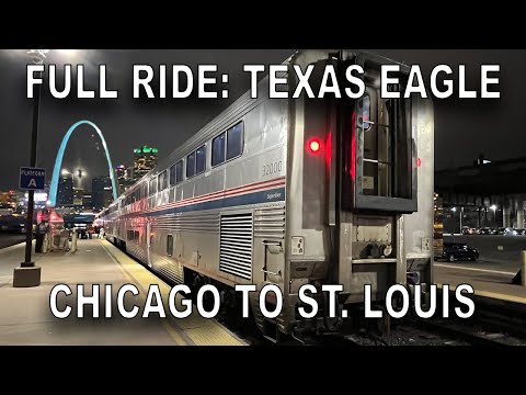 Full Train Ride: Amtrak's Texas Eagle from Chicago to St. Louis