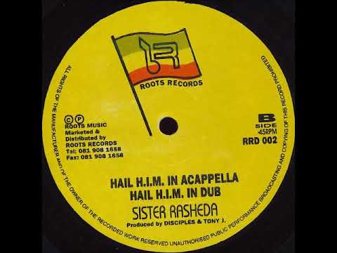 Sister Rasheda - Hail H.I.M. In Accapella