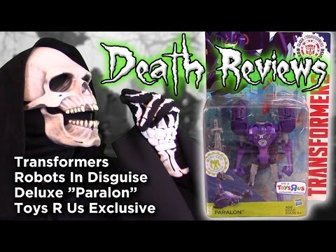 Death Reviews: Paralon - Robots In Disguise (TRU Exclusive)