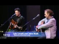 Lyle Lovett with John Hiatt - Nobody Knows Me (Bing Lounge)