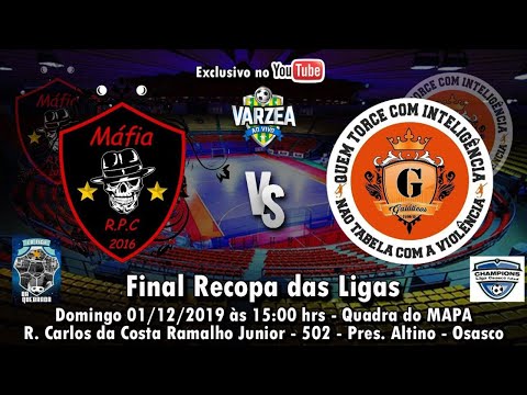 Máfia RPC  x  Galáticos FS - Final - Recopa das Ligas 2019