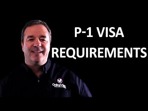 U.S. Entertainment Visa: P-1 Visa Requirements