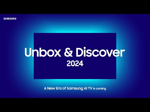 Unbox & Discover 2024: Upscale every moment with more WOW | Samsung UK