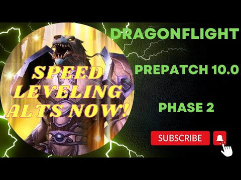 AMAZING LEVELING OPPORTUNITY | Dragonflight Prepatch Phase 2 | 10.0