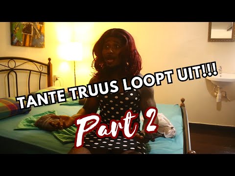 Aunt Truus walks out of part 2!!!