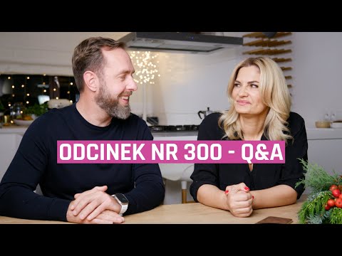 Odcinek nr 300 - Q&A z Michałem