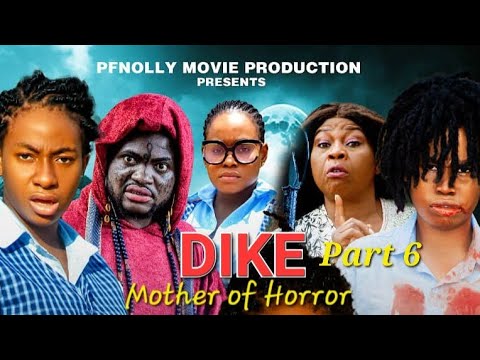 DIKE MOTHER OF HORROR PART 6  (NEW NIGERIA) MOVIE 2023 ADAEZE ONUIGBO/ISAAC FRED/IFEOMA NEBE