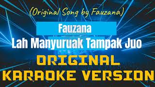 Download lagu Fauzana Lah Manyuruak Tak Juo Karaoke... mp3